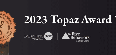 Everything DiSC® and The Five Behaviors® Topaz Award Winner